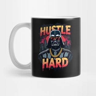 Hustle hard - Hustle hard: Galactic Villain Fierce Street Style Mug